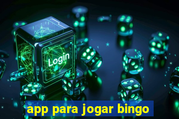 app para jogar bingo